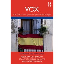 (영문도서) Vox: The Rise of the Spanish Populist Radical Right Paperback, Routledge, English, 9780367502430