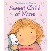 Sweet Child of Mine:A Caroline Jayne Church Treasury, Cartwheel Books