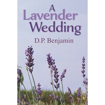 (영문도서) A Lavender Wedding Paperback, Elevation Press, English, 9780932624031