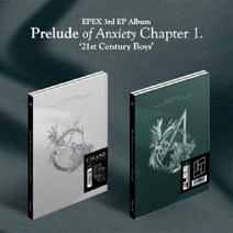 이펙스 (EPEX) 3rd Mini Album - 불안의 서 Chapter 1. 21세기 소년들(CHASE Ver. / FLEE Ver.) 랜덤발송, 안 접힌 포스터있음(+지관통)