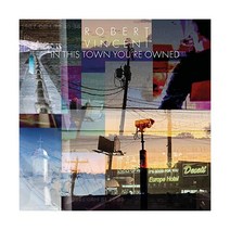 로버트 빈센트 Robert Vincent In This Town Youre Owned LP 음반 바이닐 레코드 앨범