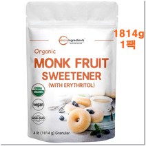 (미국) MICROINGREDIENTS 몽크프룻 스위트너 에리스리톨 1814g 1팩 MICROINGREDIENTS Organic Monk Fruit Sweetener, 1개