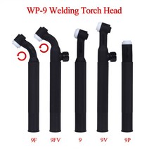 WP9 WP9F 9F 9V 9FV SR9 SR9F SR9V SR9FV SR9P TIG 토치 바디 공냉식 헤드 회전식 125 AMP, 03 WP9V