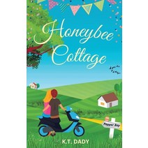 (영문도서) Honeybee Cottage Paperback, K.T. Dady, English, 9781739613617