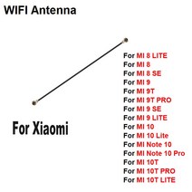 와이파이 Xiaomi MI 8 9 9T SE 참고 10 10T 라이트 프로 신호 공중 리본 안테나 플렉스 케이블 와이어 수리 부품, [14] MI 10T Lite