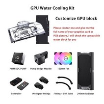 커스텀수냉 주식용컴퓨터 RTX 30903080 RX6900XT GPU 워터 블록 펌프 240mm 라디에이터 120mm 팬 콤보 컴퓨터 물 냉각, Customize GPU block_12V 4PIN R, Customize GPU block+12V 4PIN R