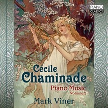 핫트랙스 CECILE CHAMINADE - PIANO MUSIC VOL.2/ MARK VINER [샤미나드: 피아노 작품 2집 - 마크 비너]