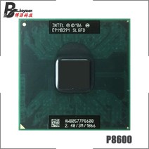 인텔 코어 2 듀오 모바일 P8600 SLB3S SLGA4 SLGFD 2.4 GHz 듀얼 코어 듀얼 스레드 CPU 프로세서 3M 25W, 한개옵션0