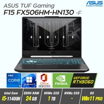 ASUS TUF Gaming F15 FX506HM-HN130 + Win11 Pro 포함 / i5-11400H / RTX3060, ASUS TUF F15 FX506HM-HN130, 24GB, 1TB, 인텔 코어 i5 11400H, 그라파이트 블랙