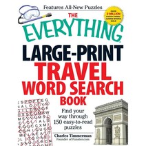 The Everything Travel Word Search Book: Find Your Way Through 150 Easy-to-Read Puzzles