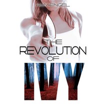 The Revolution of Ivy, Entangled Teen