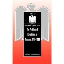 The Problem of Revolution in Germany 1789-1989 Hardcover, Berg 3pl