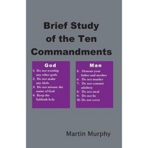 Brief Study of the Ten Commandments Paperback, Theocentric Publishing Group