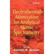 Electrothermal Atomization for Analytical Atomic Spectrometry Hardcover, Wiley