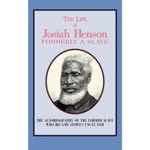 The Life of Josiah Henson: Formerly a Slave Now an Inhabitant of Canada Paperback, Applewood Books