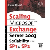 Microsoft(r) Exchange Server 2003 Scalability with Sp1 and Sp2 Paperback, Digital Press