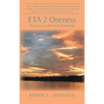 Eta 2 Oneness: A Journey to Spiritual Awakening Paperback, Balboa Press