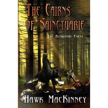 The Cairns of Sainctuarie: The Bleikovat Event Paperback, Sage Words Services