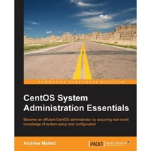 CentOS System Administration Essentials, Packt Publishing