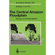 The Central Amazon Floodplain: Ecology of a Pulsing System Hardcover, Springer