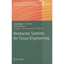 Bioreactor Systems for Tissue Engineering Hardcover, Springer