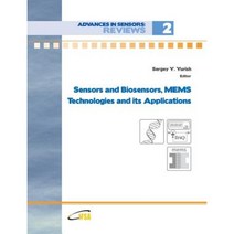 Sensors and Biosensors Mems Technologies and Its Applications Paperback, Ifsa Publishing