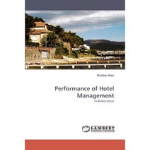 Performance of Hotel Management Paperback, LAP Lambert Academic Publishing