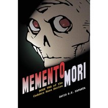 Memento Mori: Book Two Paperback, Melancholy Press