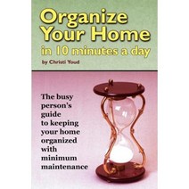 Organize Your Home in 10 Minutes a Day Paperback, Organize Enterprise