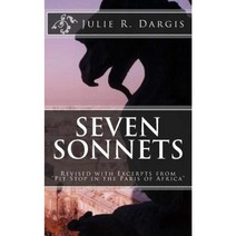 Seven Sonnets: Revised with Excerpts from 