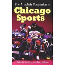 The Armchair Companion to Chicago Sports Paperback, Cumberland House Publishing