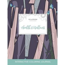 Adult Coloring Journal: Health & Wellness (Pet Illustrations Abstract Trees) Paperback, Adult Coloring Journal Press