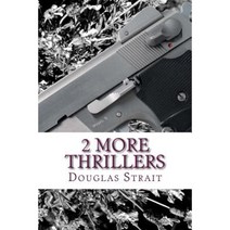 2 More Thrillers: Hannah and the Lake Beast Mystery and Bus #89 in One Book Paperback, Createspace Independent Publishing Platform