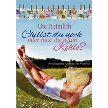 Chillst Du Noch Oder Hast Du Schon Kohle? Paperback, Books on Demand