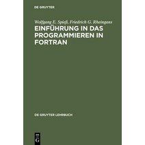 Einfuhrung in Das Programmieren in FORTRAN Hardcover, de Gruyter