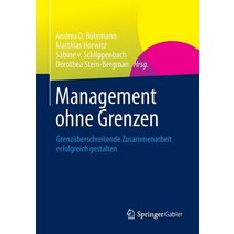 Management Ohne Grenzen: Grenzuberschreitende Zusammenarbeit Erfolgreich Gestalten Paperback, Springer Gabler