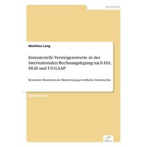 Immaterielle Vermogenswerte in Der Internationalen Rechnungslegung Nach IAS Hgb Und Us-GAAP Paperback, Diplom.de