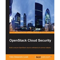 Openstack Cloud Security Paperback, Packt Publishing