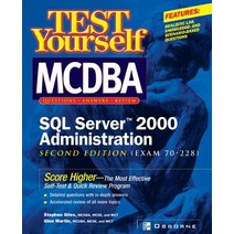 Test Yourself MCDBA SQL Server TM 2000 Administration (Exam 70-228) Paperback, McGraw-Hill Companies