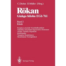 Rokan Ginkgo Biloba Egb 761: Band 2 Klinik Periphere Arterielle Verschlukrankheit Vaskulare Und Primar..., Springer