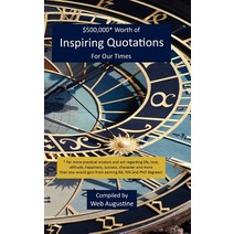 $500 000* Worth of Inspiring Quotations for Our Times, Zinfandel Publishing