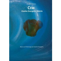 Cem - Cosmo Energetic Matrix, Books on Demand