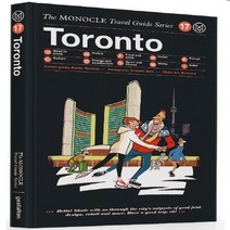 The Monocle Travel Guide Toronto