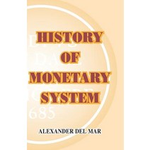 History of Monetary Systems Paperback, University Press of the Pacific
