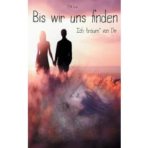 Bis Wir Uns Finden Paperback, Books on Demand