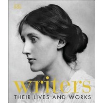 (영문도서) Writers: Their Lives and Works Hardcover, DK Publishing (Dorling Kindersley)