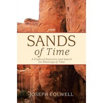 Sands of Time: A Flight of Discovery and Search for Meanings of Time Paperback, Page Publishing, Inc.