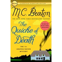 The Quiche of Death:The First Agatha Raisin Mystery, Minotaur Books