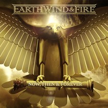 (2CD) Earth Wind & Fire - Now Then & Forever (Deluxe Edition) (Digipack), 단품