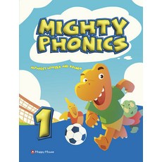 [다락원(happy house)]Mighty Phonics 1 : Student Book (Alphabet Letters and Sounds), 다락원(happy house)